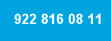 922 816 08 11